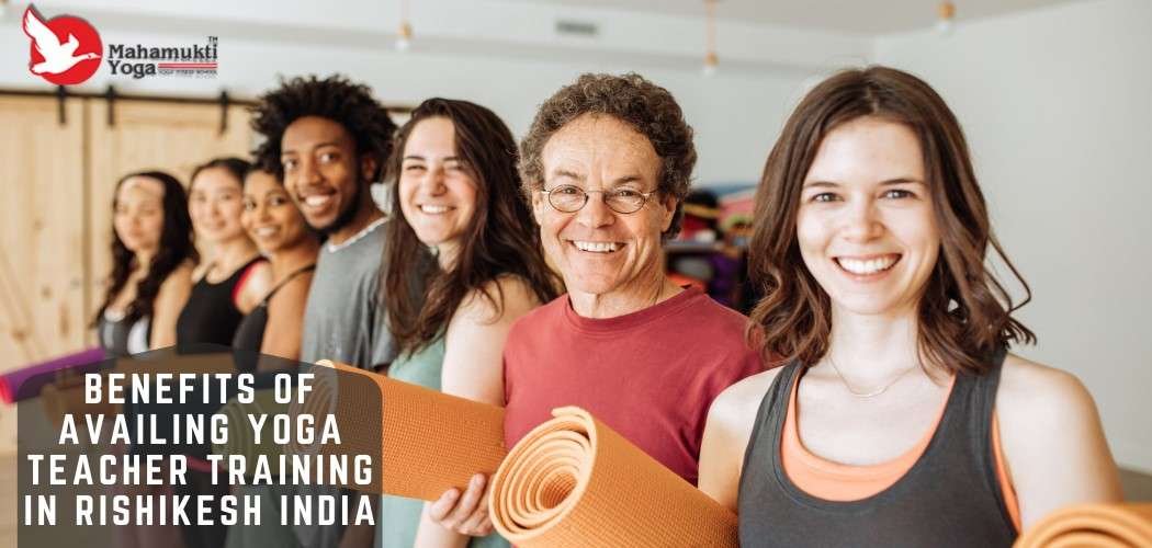 Top Benefits Of Yoga Teacher Training In Rishikesh | Mahamukti Yoga 1 You are currently viewing Top Benefits Of Yoga Teacher Training In Rishikesh | Mahamukti Yoga