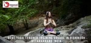 Read more about the article Professional Yoga Teacher Training Course In Rishikesh |Mahamukti Yoga
