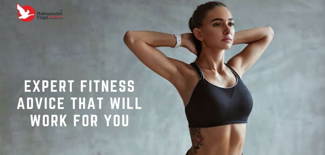 Expert Fitness Advice To Keep Your Body Healthy 1 You are currently viewing Expert Fitness Advice To Keep Your Body Healthy