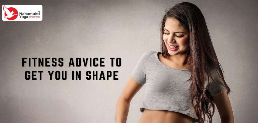 Get Back In Shape With Our Expert Fitness Strategies| Mahamukti Yoga 1 You are currently viewing Get Back In Shape With Our Expert Fitness Strategies| Mahamukti Yoga