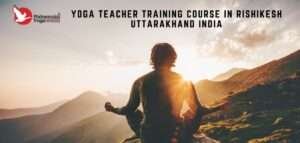 Read more about the article Yoga Teacher Training Course in Rishikesh Uttarakhand| Mahamukti Yoga