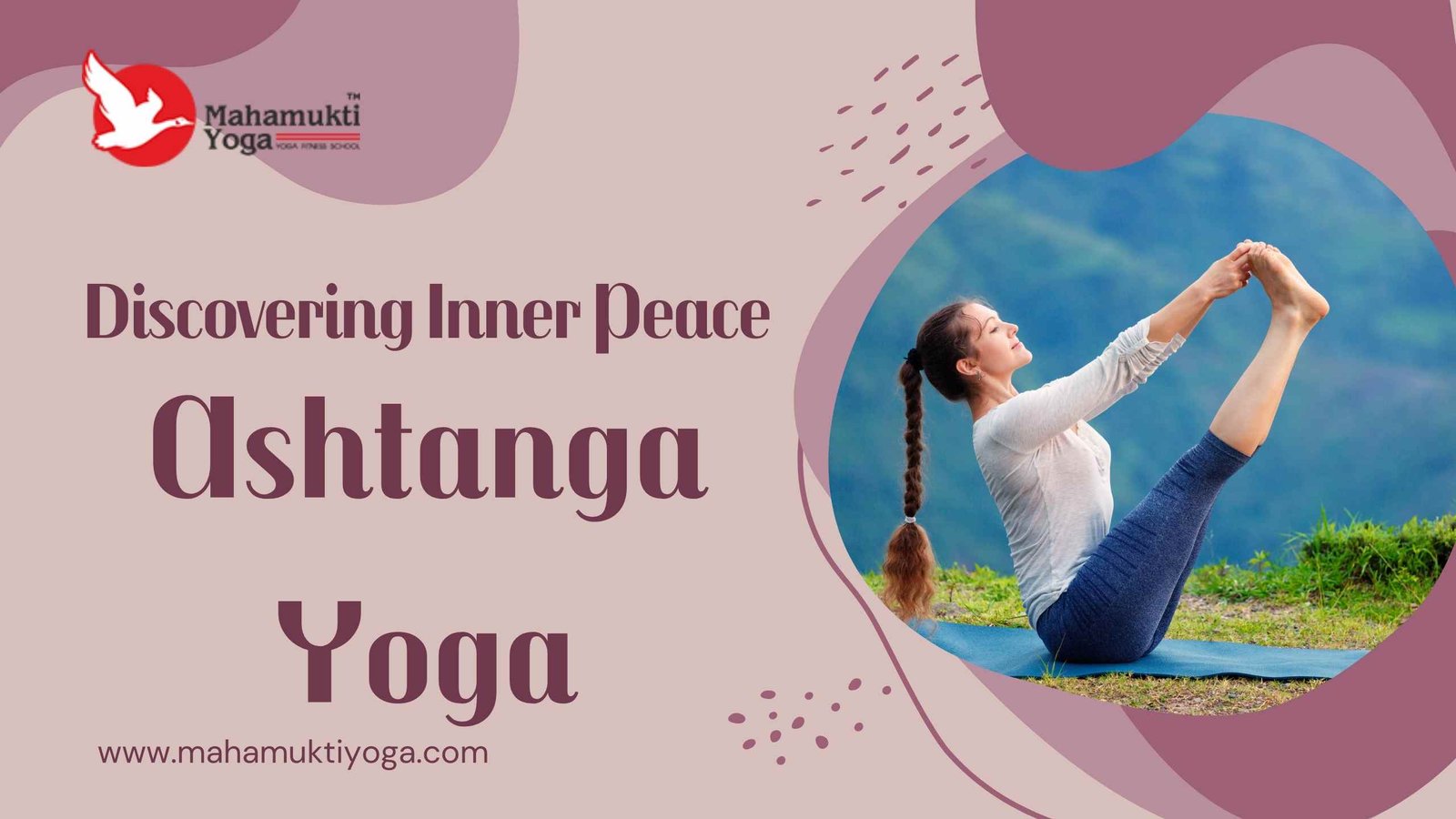 You are currently viewing Discovering Inner Peace: An Exploration of Ashtanga Yoga